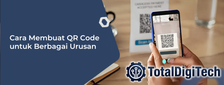 Tutorial Membuat QR Code untuk Bisnis dan Event: Panduan Praktis untuk Pemula