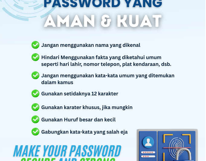 Cara Membuat Password yang Kuat dan Sulit Ditebak: 5 Strategi Ampuh